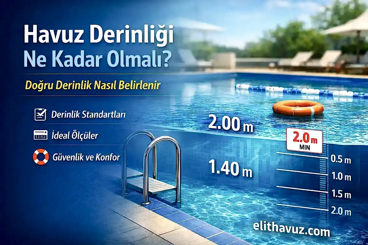 Havuz Derinliği Ne Kadar Olmalı?
